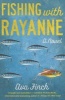 Fishing with Rayanne - A Novel (Paperback) - Ava Finch Photo