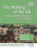 The Making of the UK for Common Entrance and Key Stage 3 (Paperback, 2nd Revised edition) - Rosemary Rees Photo