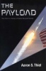 The Payload (Paperback) - Aaron S Thiel Photo