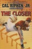 The Closer (Hardcover) - Cal Ripken Photo