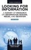 Looking for Information - A Survey of Research on Information Seeking, Needs, and Behavior (Hardcover, New edition) - Jens Erik Mai Photo