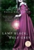 Lamp Black, Wolf Grey (Paperback) - Paula Brackston Photo