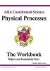 GCSE AQA Coordinated Science - Physical Processes Workbook (Paperback, New title) - Richard Parsons Photo