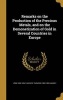 Remarks on the Production of the Precious Metals, and on the Demonetization of Gold in Several Countries in Europe (Hardcover) - Leon 1803 1854 Faucher Photo