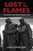 Lost in the Flames - A World War II RAF Bomber Command Novel (Paperback) - Christopher Jory Photo