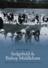 Sedgefield and  Bishop Middleham (Paperback) - Frank Bellwood Photo