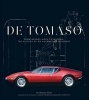 De Tomaso - From Buenos Aires to Modena, the History of an Automotive Visionary (Hardcover) -  Photo