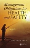 Management Obligations for Health and Safety (Paperback, New) - Gregory William Smith Photo