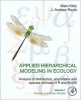 Applied Hierarchical Modeling in Ecology, Volume 1: Prelude and Static Models (Hardcover) - Marc Kery Photo