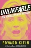 Unlikeable - The Problem with Hillary (Hardcover) - Edward Klein Photo