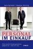 Strategische Faktor Personal im Einkauf - Warum Manche Einkaufsorganisationen Erfolgreich sind - Andere Aber Nicht (German, Hardcover) - Gerd Kerkhoff Photo