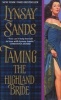 Taming the Highland Bride (Paperback) - Lynsay Sands Photo