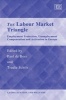 The Labour Market Triangle - Employment Protection, Unemployment Compensation and Activation in Europe (Hardcover) - Paul De Beer Photo