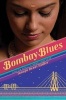 Bombay Blues (Hardcover) - Tanuja Desai Hidier Photo