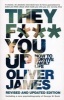 They F*** You Up - How to Survive Family Life (Paperback, 2nd Revised edition) - Oliver James Photo