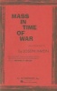 Mass in Time of War (Paukenmesse): For Four-Part Chorus of Mixed Voices and Solos with Piano Accompaniment (Paperback) - Joseph Haydn Photo