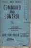 Command and Control - Nuclear Weapons, the Damascus Accident, and the Illusion of Safety (Paperback) - Eric Schlosser Photo