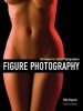 Figure Photography - Techniques for Digital Photographers (Paperback) - Billy Pegram Photo