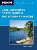 Moon Spotlight Lake Superior's North Shore & the Boundary Waters (Paperback) - Tricia Cornell Photo