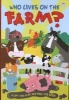 Who Lives on the Farm (Hardcover) - Kate Thomson Photo