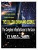 The Bible, the Quran and Science, the Complete Infidel's Guide to the Koran (Paperback) - MR Faisal Fahim Photo