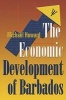 The Economic Development of Barbados (Paperback) - Michael Howard Photo