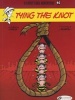 Lucky Luke, v. 45 - Tying the Knot (Paperback) - Laurent Gerra Photo