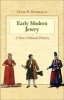 Early Modern Jewry - A New Cultural History (Paperback) - David B Ruderman Photo