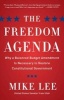 The Freedom Agenda - Why a Balanced Budget Amendment is Necessary to Restore Constitutional Government (Hardcover) - Mike Lee Photo