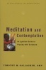 Meditation and Contemplation - An Ignatian Guide to Praying with Scripture (Paperback) - Timothy M Gallagher Photo