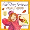 The Very Fairy Princess: Attitude of Gratitude (Hardcover) - Julie Andrews Photo