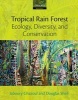 Tropical Rain Forest Ecology, Diversity, and Conservation (Paperback, New) - Jaboury Ghazoul Photo