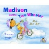 Madison and the Two Wheeler (Paperback) - Vanita Braver Photo