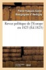 Revue Politique de L'Europe En 1825 (French, Paperback) - D Herbigny P F X Photo