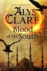 Blood of the South: A Medieval Mystical Mystery (Large print, Hardcover, Large type edition) - Alys Clare Photo