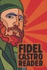 Fidel Castro Reader, v. 1 (Paperback, New edition) - David Deutschmann Photo