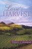 Love's Harvest (Paperback, New edition) - Peggy J Herring Photo