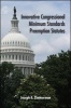 Innovative Congressional Minimum Standards Preemption Statutes (Paperback) - Joseph F Zimmerman Photo