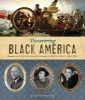 Discovering Black America - From the Age of Exploration to the Twenty-first Century (Hardcover) - Linda Tarrant Reid Photo