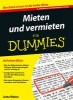 Mieten und Vermieten Fur Dummies (German, Paperback, 2nd Revised edition) - Jutta Weber Photo