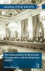 The Organisation for Economic Cooperation and Development (OECD) (Paperback, New Ed) - Richard Woodward Photo