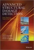 Advanced Structural Damage Detection - From Theory to Engineering Applications (Hardcover, New) - Tadeusz Stepinski Photo