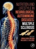 Nutrition and Lifestyle in Neurological Autoimmune Diseases - Multiple Sclerosis (Hardcover) - Ronald Ross Watson Photo