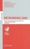 Networking 2009 - 8th International IFIP-TC 6 Networking Conference, Aachen, Germany, May 11-15, 2009. Proceedings (Paperback) - Luigi Fratta Photo