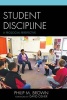 Student Discipline - A Prosocial Perspective (Paperback) - Philip M Brown Photo