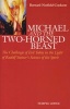 Michael and the Two-Horned Beast - The Challenge of Evil Today in the Light of Rudolf Steiner's Science of the Spirit (Paperback) - Bernard Nesfield Cookson Photo