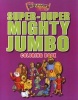 The Beginner's Bible Super-Duper, Mighty, Jumbo Coloring Book (Paperback) - Zondervan Photo