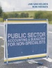 Public Sector Accounting and Budgeting for Non-Specialists (Paperback) - GJan Van Helden Photo