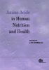 Amino Acids in Human Nutrition and Health (Hardcover, New) - J P Felix DMello Photo