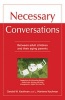 Necessary Conversations - Between Adult Children and Their Aging Parents (Paperback, Original) - Gerald Kauffman Photo